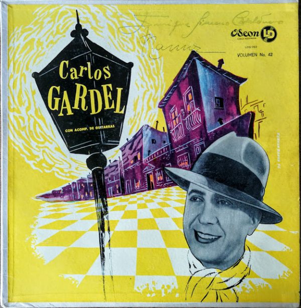 Vinilo Carlos Gardel Con acompañamiento de guitarras.